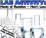 Lab Activity: Heats of Reactions (Hess' Law)