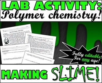 Preview of Lab Activity: Polymer Chemistry Lab - Making SLIME!