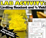 Lab Activity: Stoichiometry - Limiting Reagent and Percent Yield