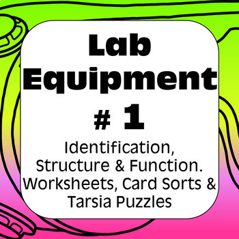 Preview of Lab Equipment #1 Identification Structure Function Form & Technique Science