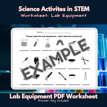 Preview of STEM Science Lab Equipment Label Worksheet : Your Laboratory Science Efficiency