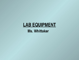 Lab Equipment Power Point