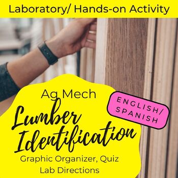 Preview of Lab: Lumber Identification (English/ Spanish)