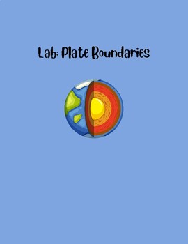 Preview of Lab: Plate Boundaries