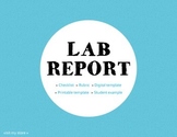 Lab Report Materials - Checklist, Rubric, Template, Example