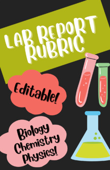 Preview of Lab Report Rubric - Great for all Science Subjects!