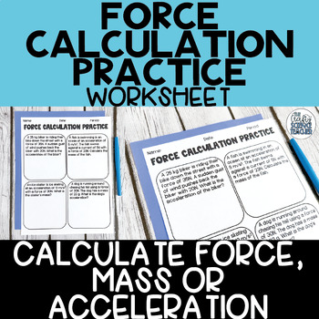 Force Calculation Practice by The Crafty Science Teacher | TpT