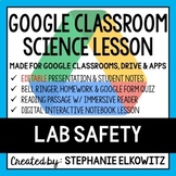 Lab Safety Google Classroom Lesson