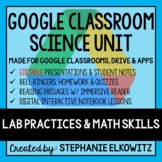 Lab Safety, Lab Tools & Math Skills Google Classroom Lesso