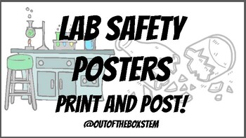 Lab Safety Posters by OutOfTheBoxSTEM | Teachers Pay Teachers