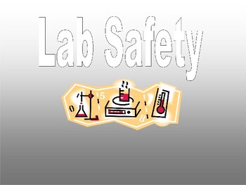 Preview of Lab Safety Rules / A Fun Presentation about The Rules of Safety in the Lab