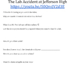 Lab Safety Video Quiz: Lab Accident at Jefferson High