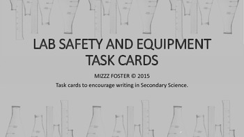 Preview of Lab Safety and Equipment Writing Task Cards for Secondary Science