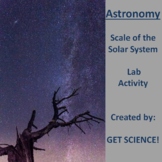 Lab: Scale of the Solar System