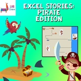 Excel Stories: Pirates Edition (Google Sheets Compatible)