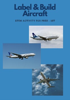 Preview of Label & Build Aircraft - STEM Activity