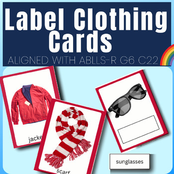 Preview of Label Clothing Picture Cards for Aba Autism Aligned with ABLLS-R C22 & G6