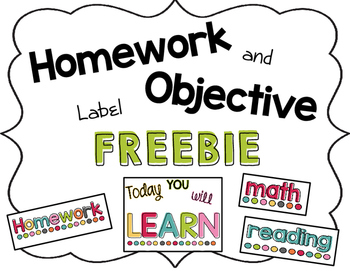 Preview of Label Freebie: Homework and Objectives