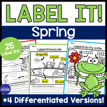 Preview of Kindergarten Spring Writing Prompts Activity, Labeling Pictures, Writing Center