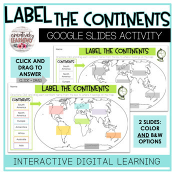 Preview of Label the Continents: Google Slides / Digital Learning Activity