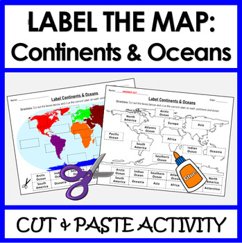 Preview of Label Continents and Oceans | Cut & Paste Sorting Activity