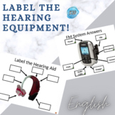 Label the Deaf and Hard of Hearing Equipment