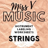 Label the Instrument Worksheets-STRINGS!