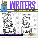 Label the Writer! Parts of a Good Writer Kindergarten & Fi