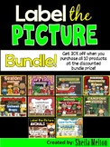 Label the Picture BUNDLE! 10 Labeling Units, Writing Pract