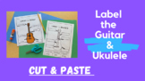 Label the Ukulele and Guitar! Cut & Paste - Color/BW