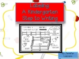 Labeling: A Kindergartener's First Step to Writing