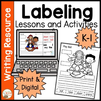 Preview of Labeling for Kindergarten and 1st Grade Pre-Writing Independent PRINT & DIGITAL