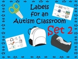 Labels for an Autism Classroom - Set 2