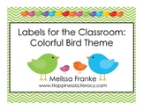 Labels for the Classroom: Colorful Bird Theme
