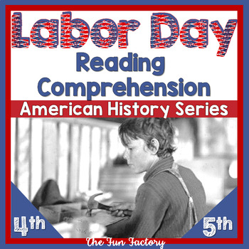Preview of Labor Day Activities - Labor Day Reading Comprehension