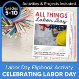 Labor Day Activity & Project Flipbook for Middle & High Sc