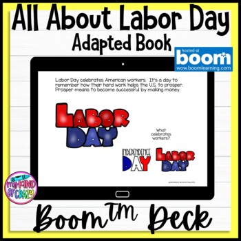 Preview of Labor Day | Adapted Book | Boom Cards | Special Ed