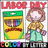 Labor Day Color by Letter - Letter Recognition Practice