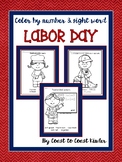 Labor Day ~ Color by Number and Sight Word