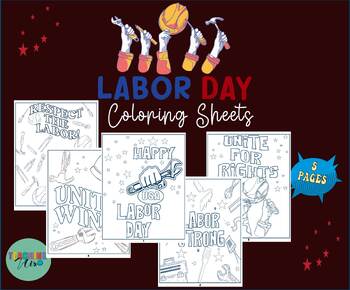 Preview of Labor Day Coloring Pages | Labor Day Sayings Coloring Sheets