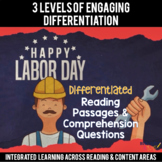 Labor Day Differentiated Reading Passages & Questions