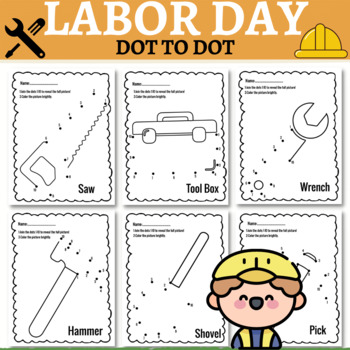 Preview of Labor Day Dot to Dot Worksheets,Community Helpers May Activities