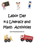 Labor Day K-2 Literacy and Math Activities