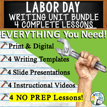 Preview of Labor Day Writing Unit - 4 Essay Activities Resources, Graphic Organizers