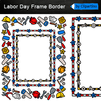 Labor day Frame Border Clipart by Clipartino | TPT