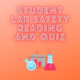 Laboratory Safety Reading and Quiz