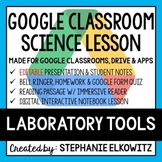 Laboratory Tools Google Classroom Lesson
