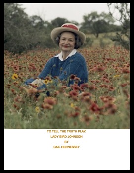 Preview of Lady Bird Johnson:Biographical Play( To Tell the Truth Play)