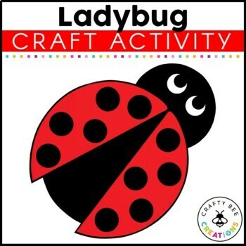 Preview of Ladybug Craft Spring Activities The Grouchy Ladybug Life Cycle May April Art