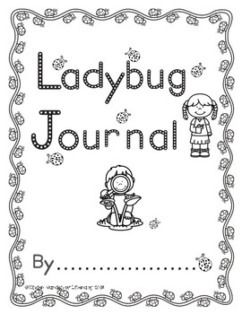 Ladybug Journal by Kinder-Garden of Literacy | TPT